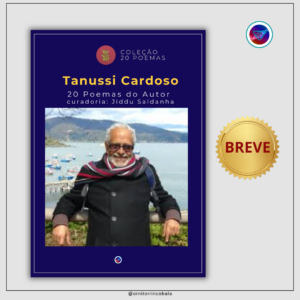 Tanussi Cardoso e a coleção "20 poemas"